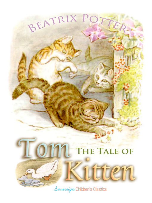 Title details for The Tale of Tom Kitten by Beatrix Potter - Available